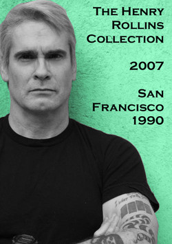 The Henry Rollins Spoken Words Collection 1993-2012/2007 - San Francisco 1990.png