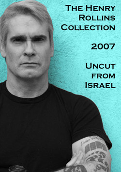The Henry Rollins Spoken Words Collection 1993-2012/2007 - Uncut from Israel.png